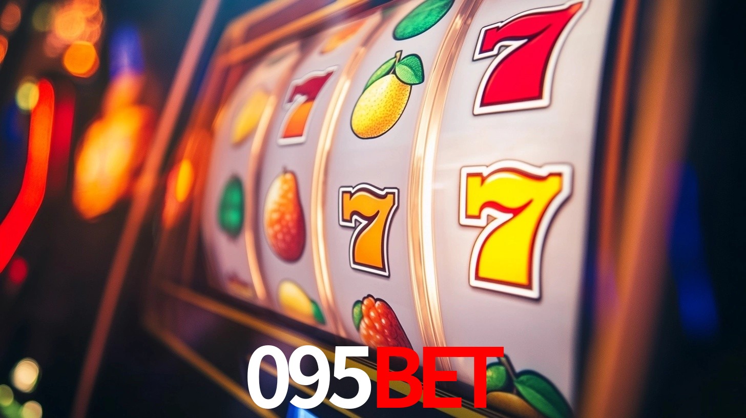 095BET: Jogos de Caça-Níqueis-Altas Recompensas, Roleta-Velocidade, Blackjack-Desafios Máximos